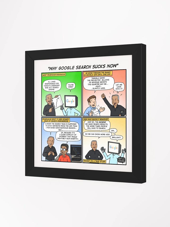 "Why Google search sucks now" framed poster (10″×10″) product image (2)