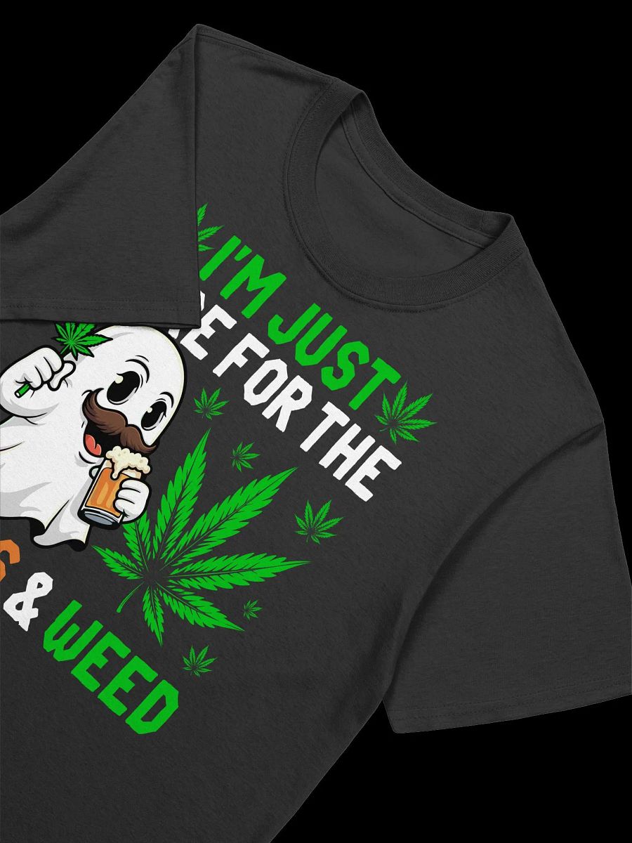 420 Weed - Halloween - Just here for Boos and Weed Ghost T-Shirt product image (19)
