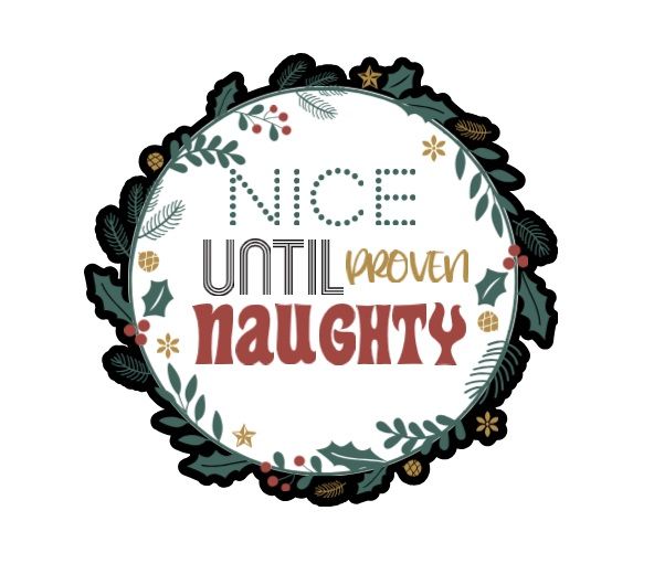 Nice Until Proven Naughty! product image (1)