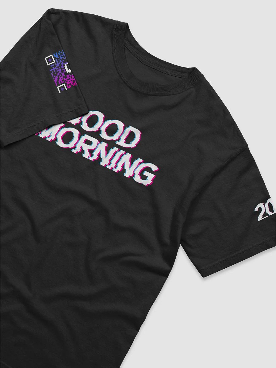 Good Morning 2024 Tee product image (3)