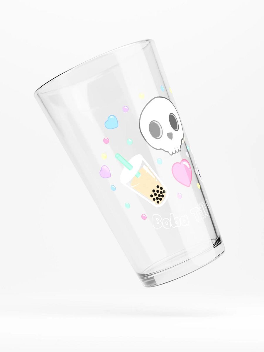 Boba Till I die Glass product image (4)