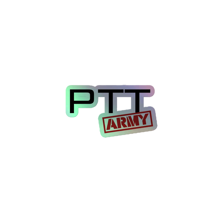 PTT Army Holographic Sticker product image (1)