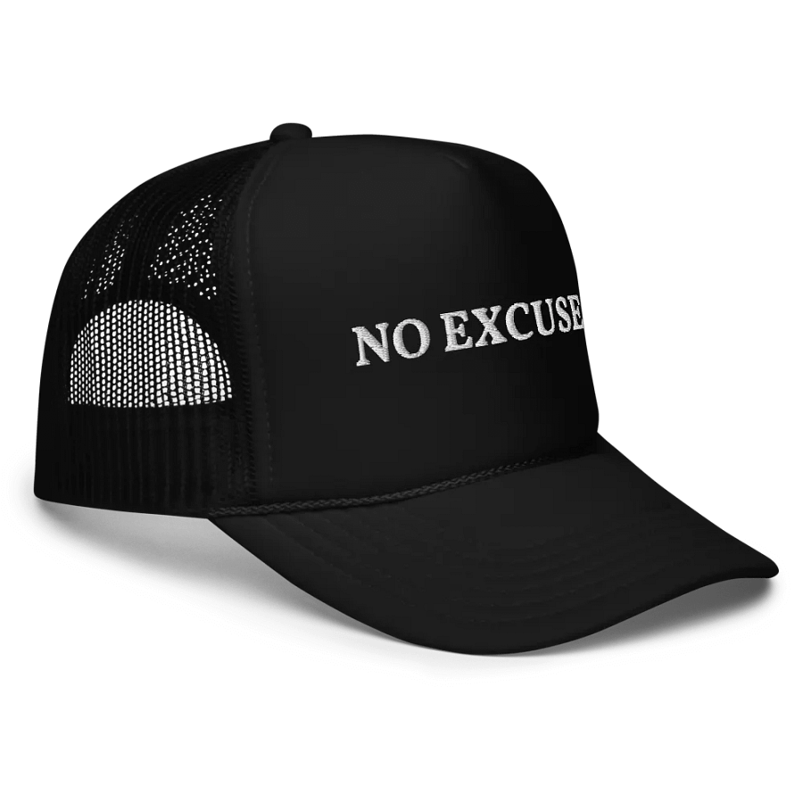 No Excuses - Embroidered Hat Trucker Cap product image (5)
