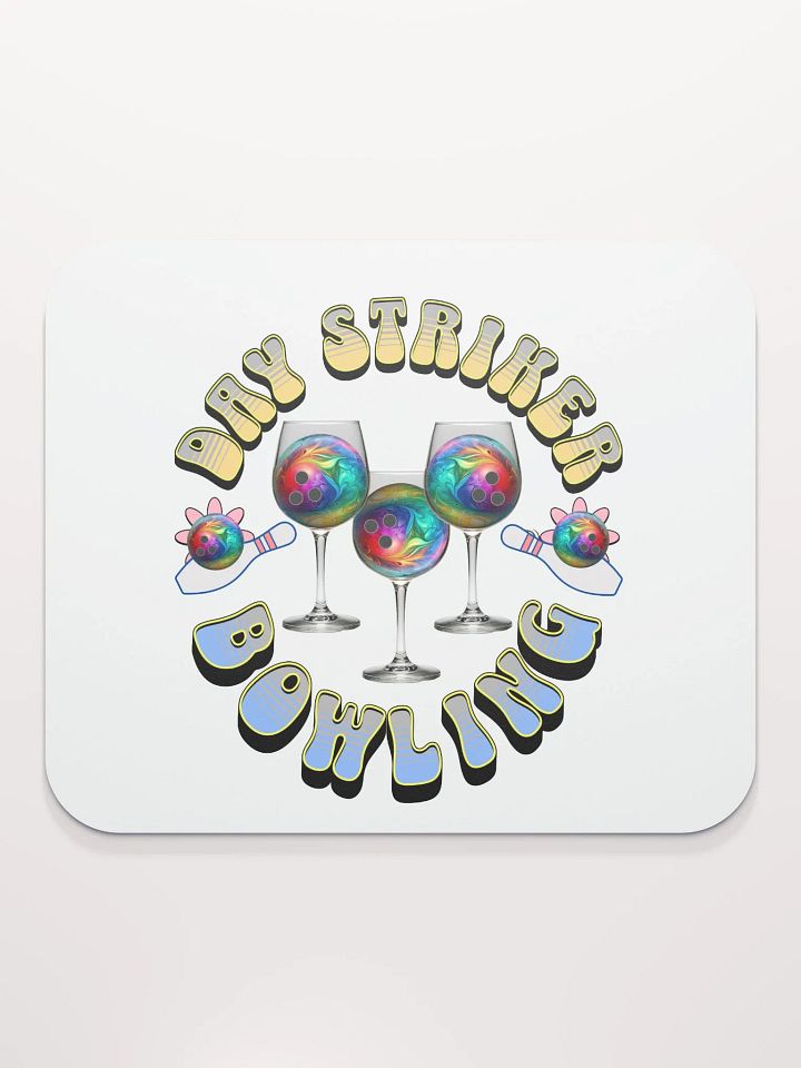 Day Striker Bowling & Wine Mouse Pad product image (2)