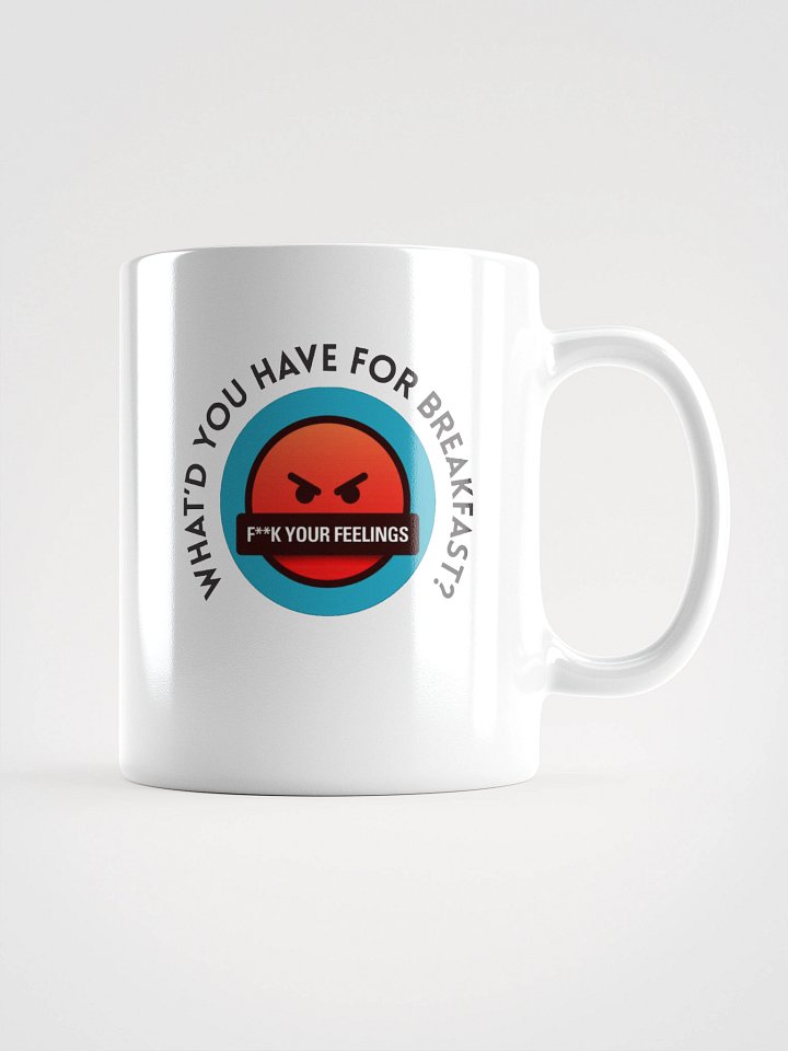 F**k Your Feelings Mug product image (6)