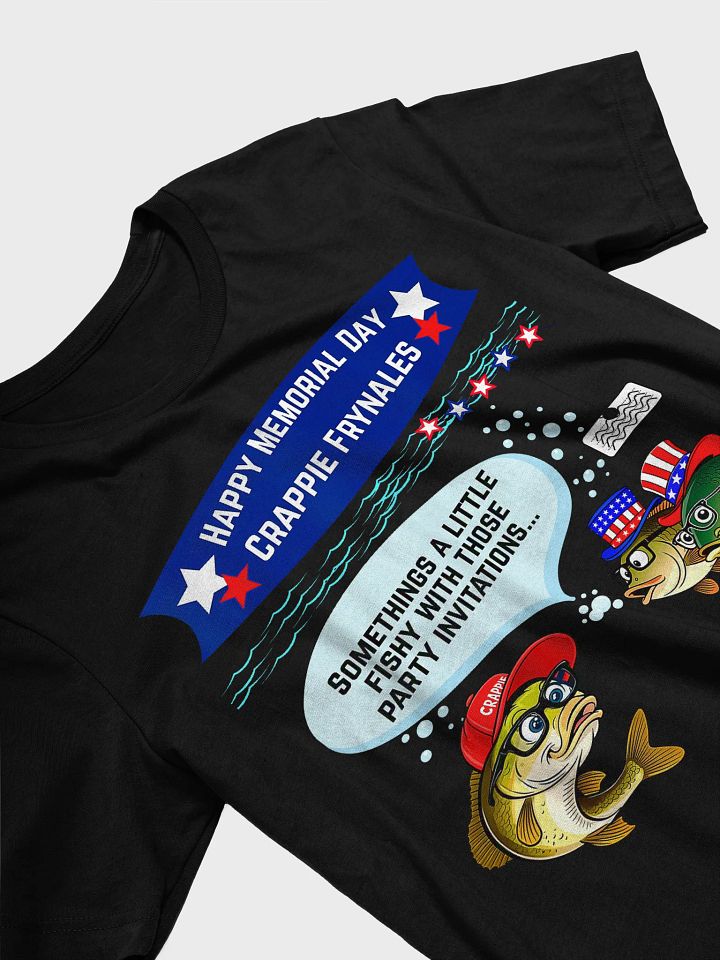 Happy Memorial Day Crappie Frynales T-Shirt product image (2)