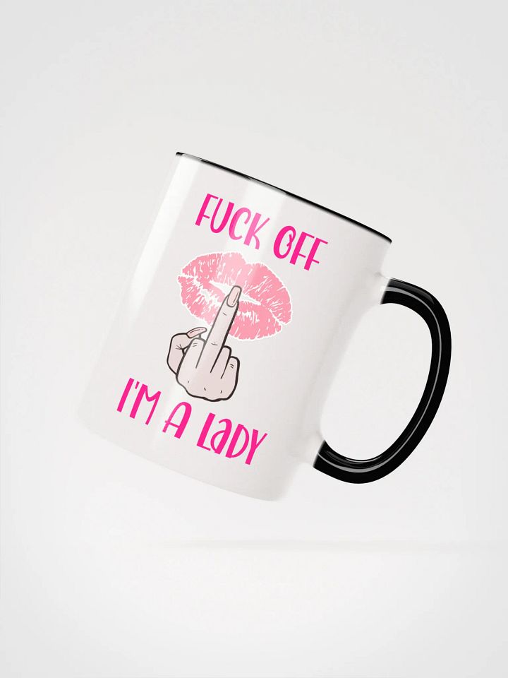 Fuck Off I'm A Lady (Lighter Skin Tone Variation) Accent Mug product image (4)