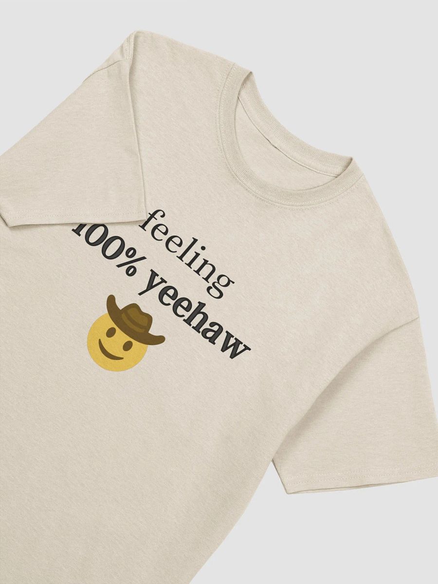 Feeling 100% Yeehaw Cotton Tee product image (4)