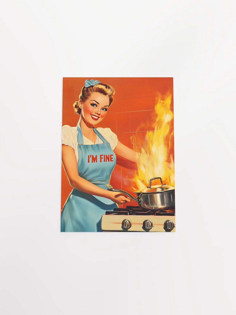 “I’m Fine” Retro Poster - Nostalgic Classic Humor Art Print product image (4)