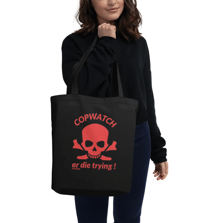 COPWATCH OR DIE TRYING! product image (3)