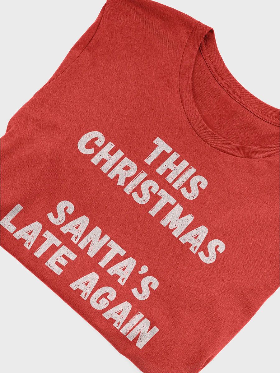This Christmas… Santa’s late again. product image (25)