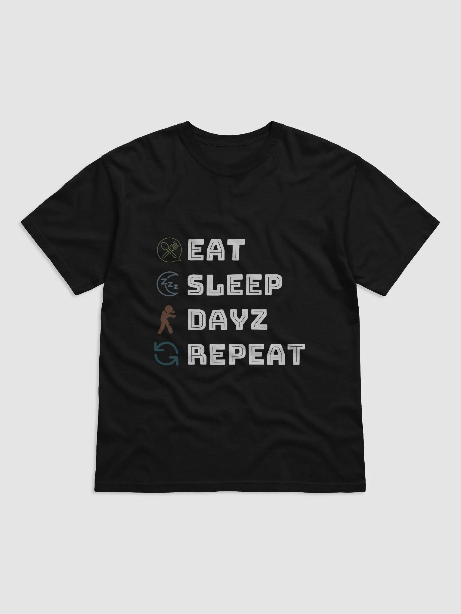 Eat Sleep DayZ Repeat product image (2)