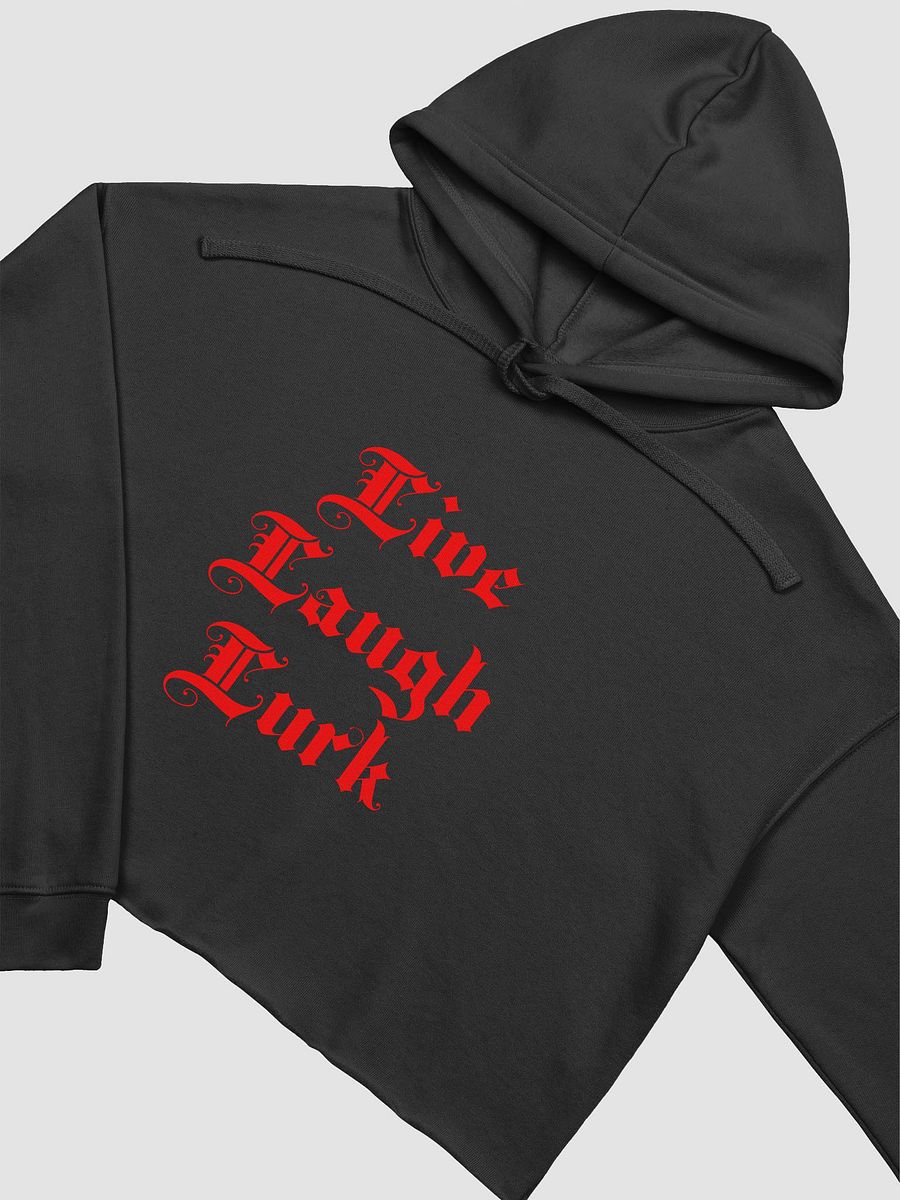 Live Laugh Lurk || Crop Hoodie product image (3)