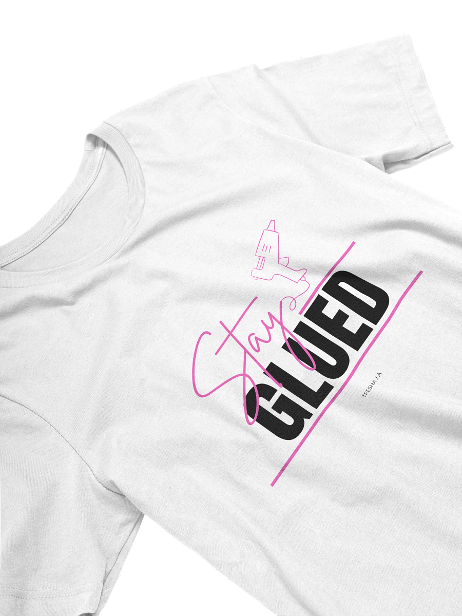 Stay Glued White Tee product image (3)