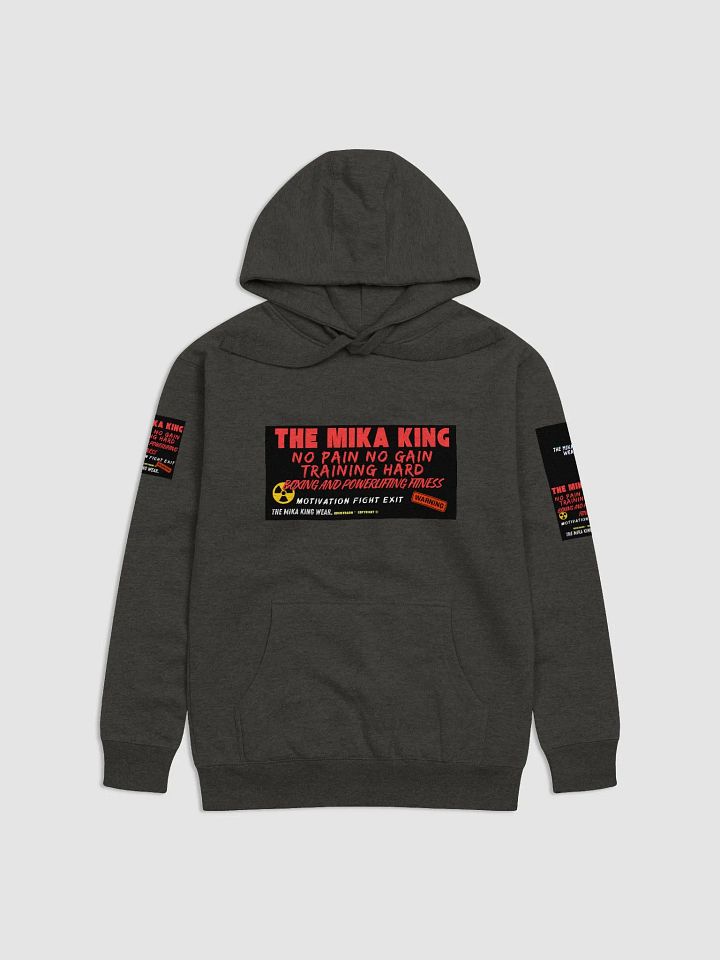 Sudadera con capucha unisex de algodón The Mika King No Pain No Gain Training Hard Edtion Deluxe. product image (1)
