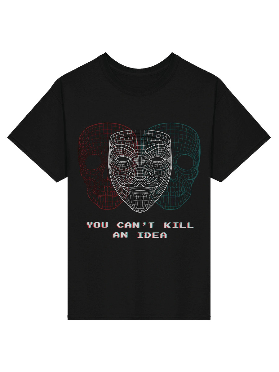 You Can't Kill An Idea Tee product image (1)