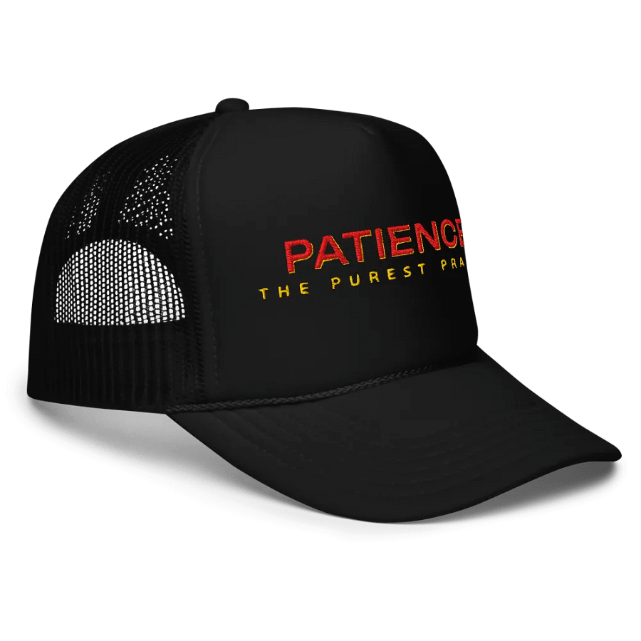 Patience & Prayer Foam Trucker Hat product image (10)