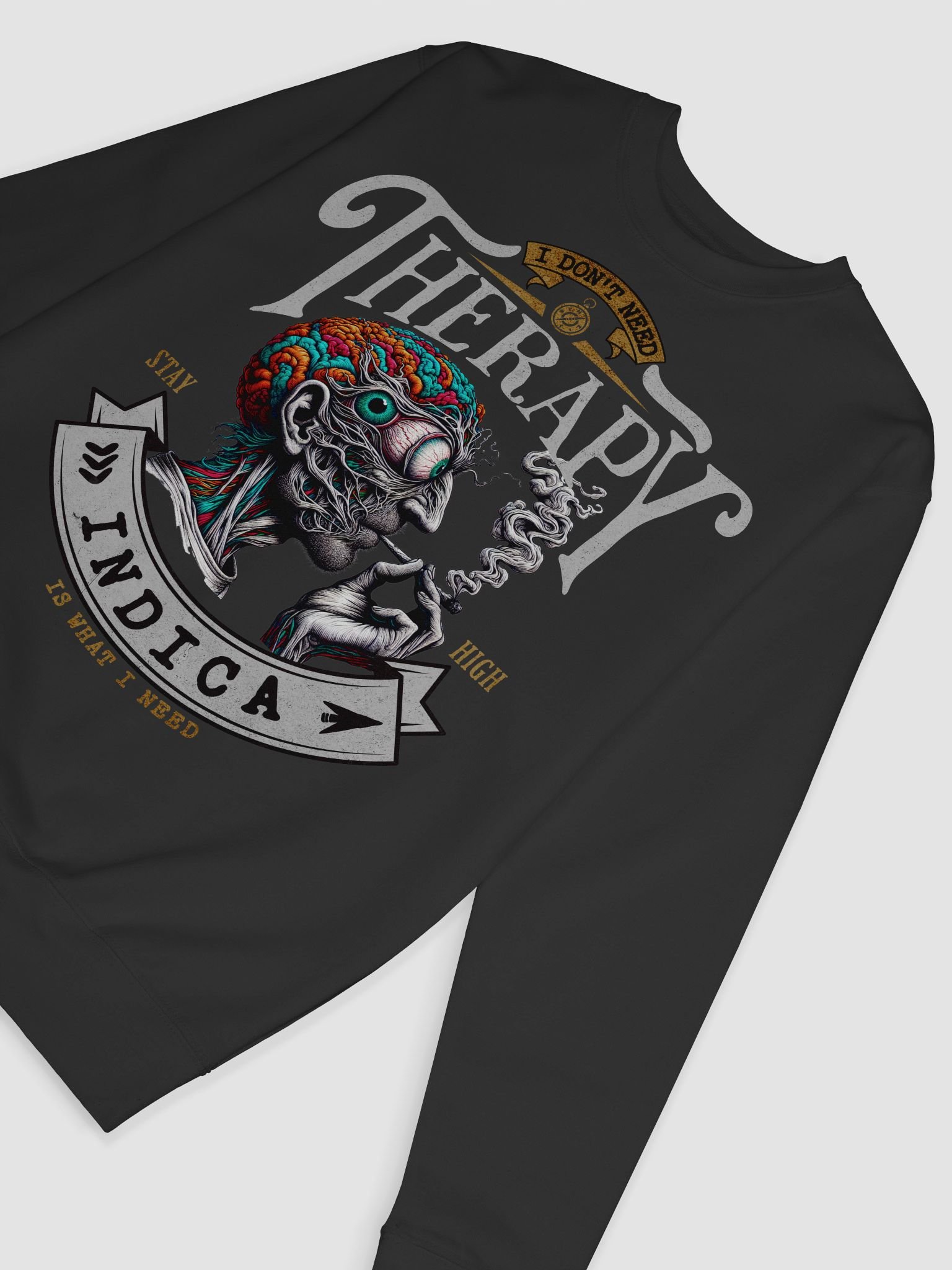 Psychedelic Mind - I Don’t Need Therapy INDICA - Premium Sweatshirt product image (9)