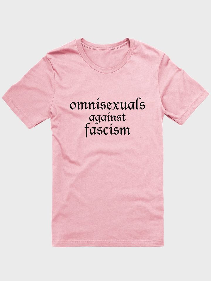 omnisexuals against fascism t-shirt product image (1)
