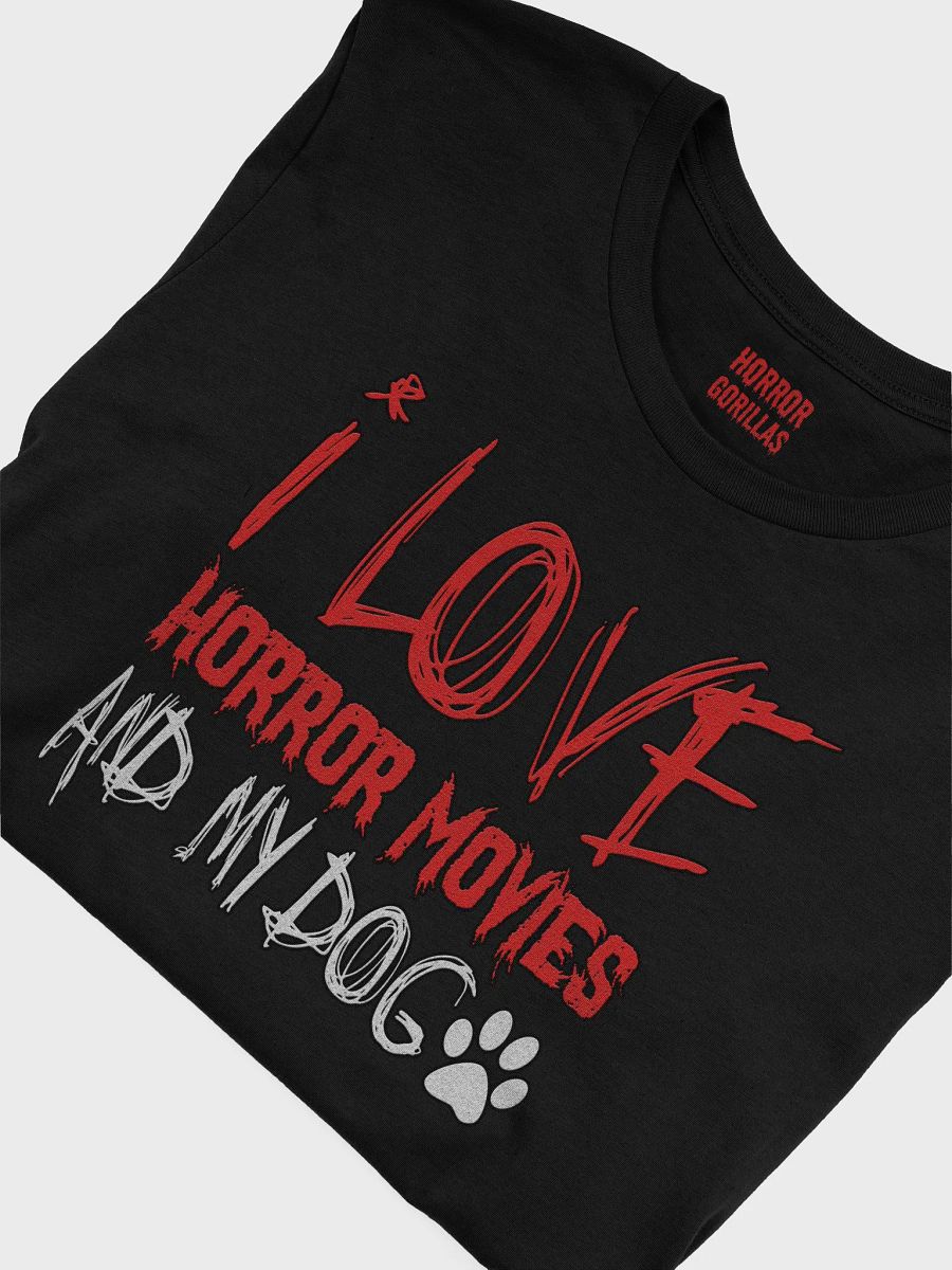 I Love Horror Movies And My Dog T-Shirt product image (25)