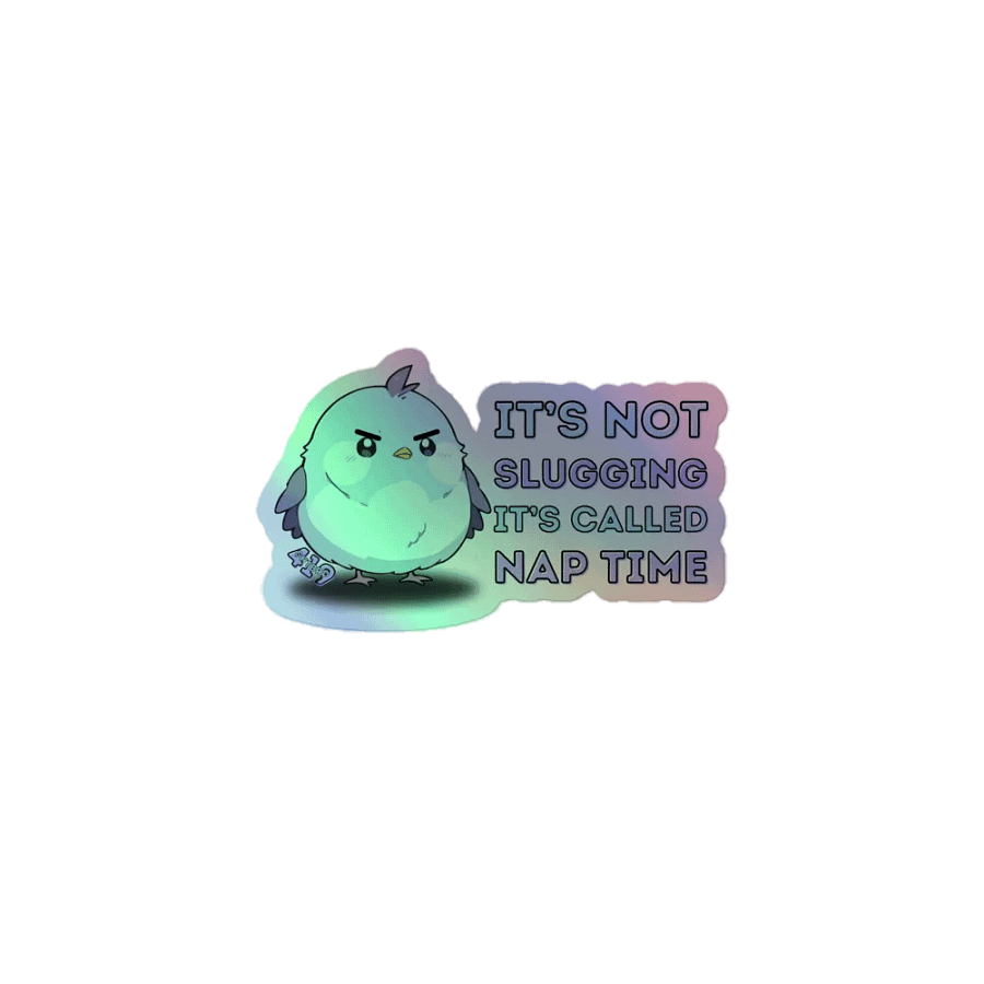 Nap Time Holographic Sticker product image (1)