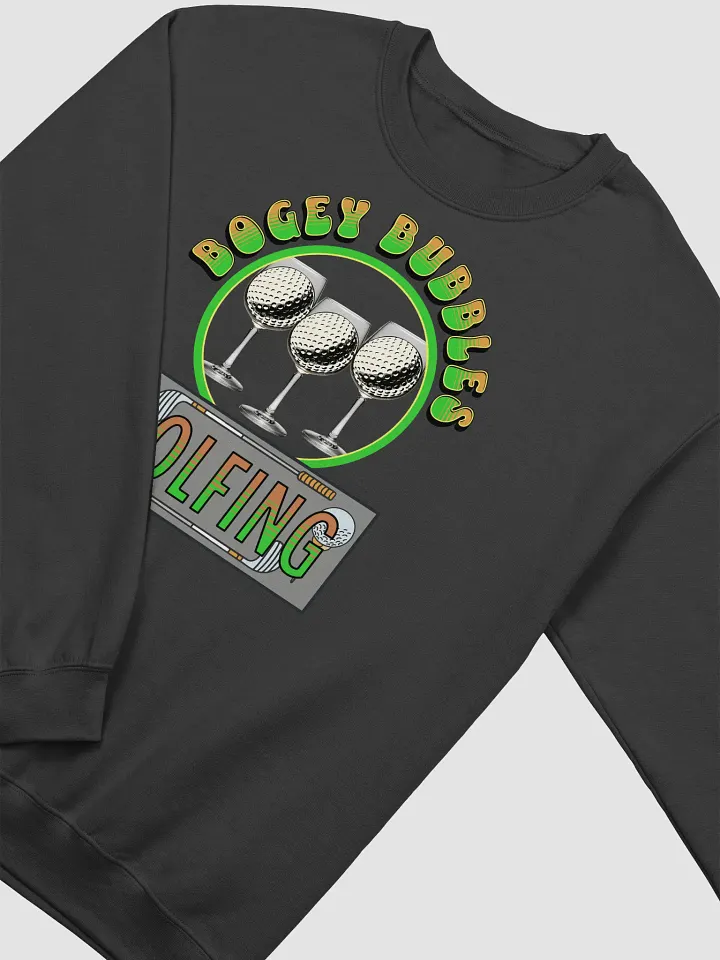 Bogey Bubbles Golfing Sweatshirt product image (2)