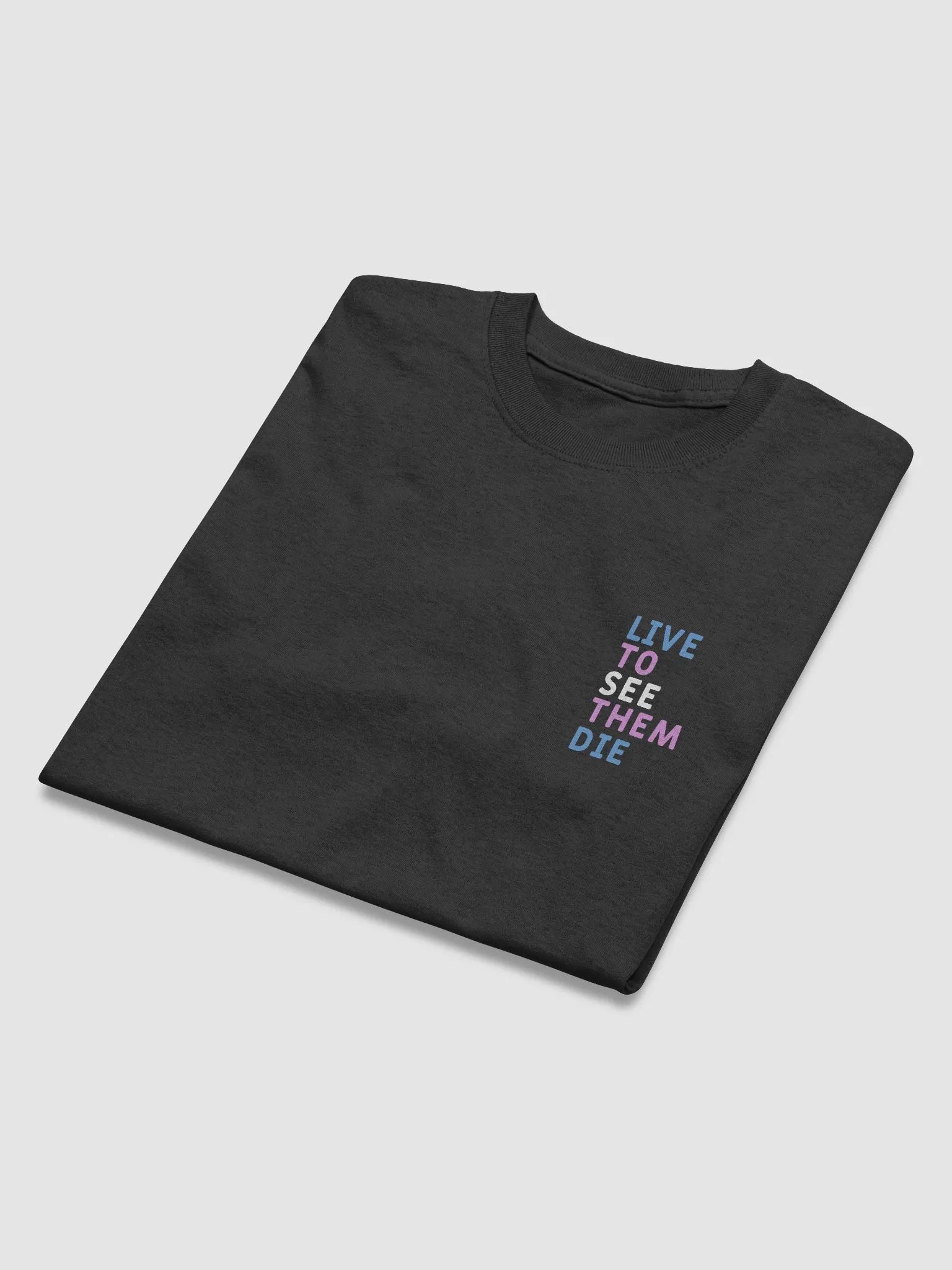 Live to see them die product image (4)