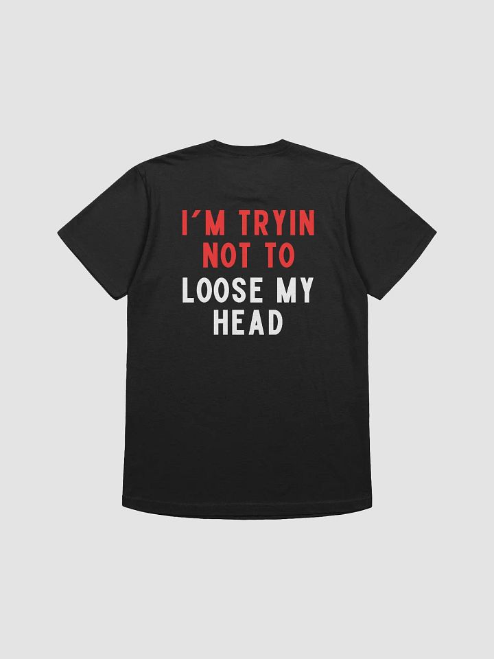 Don't Push Me T-Shirt product image (2)