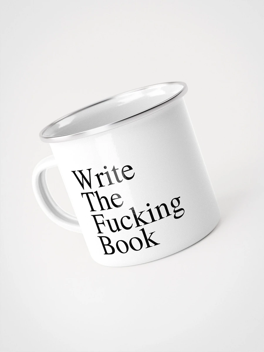 Write the Fucking Book Enamel Mug product image (3)