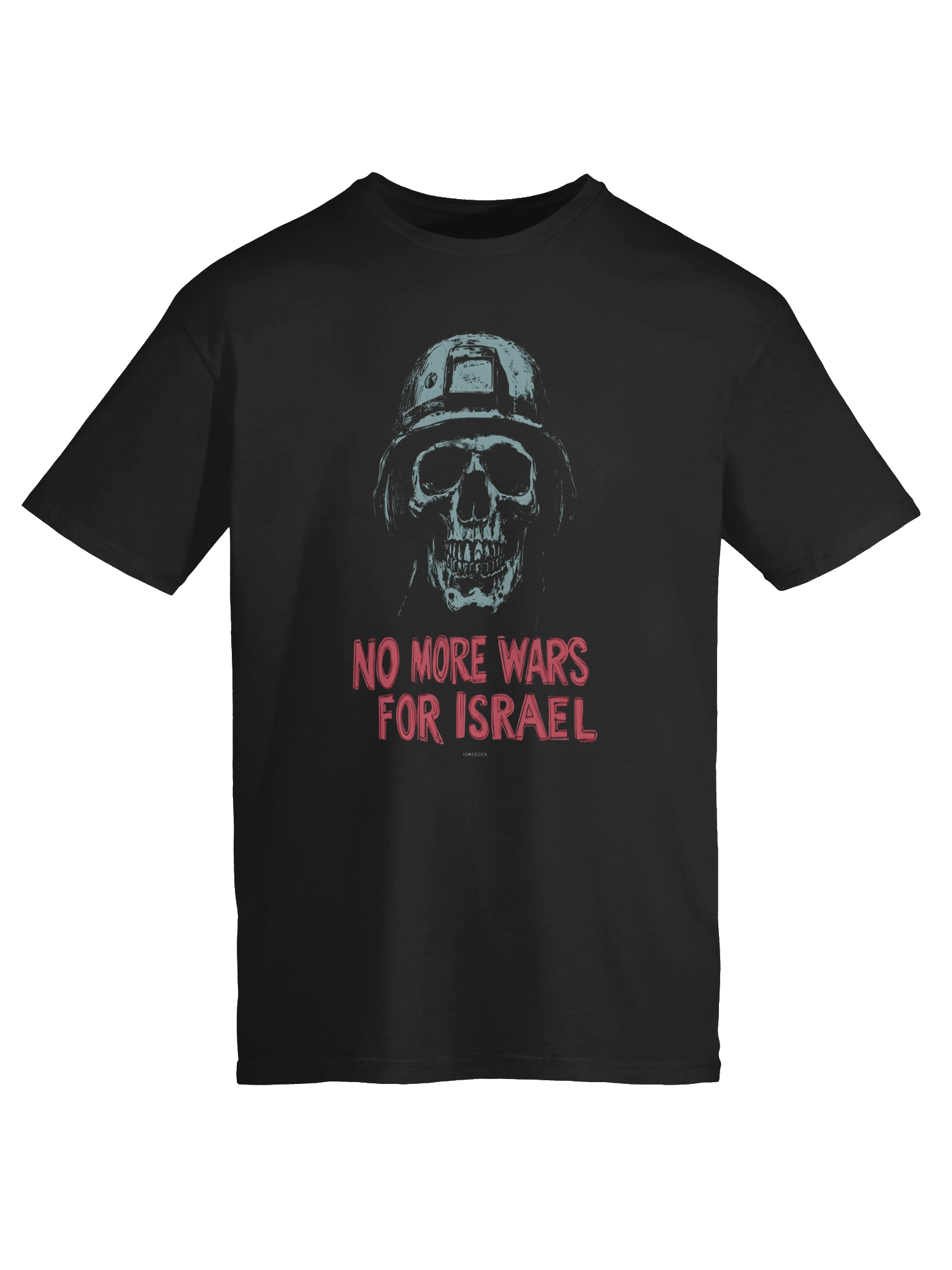 No More Wars For Israel T-Shirt product image (6)