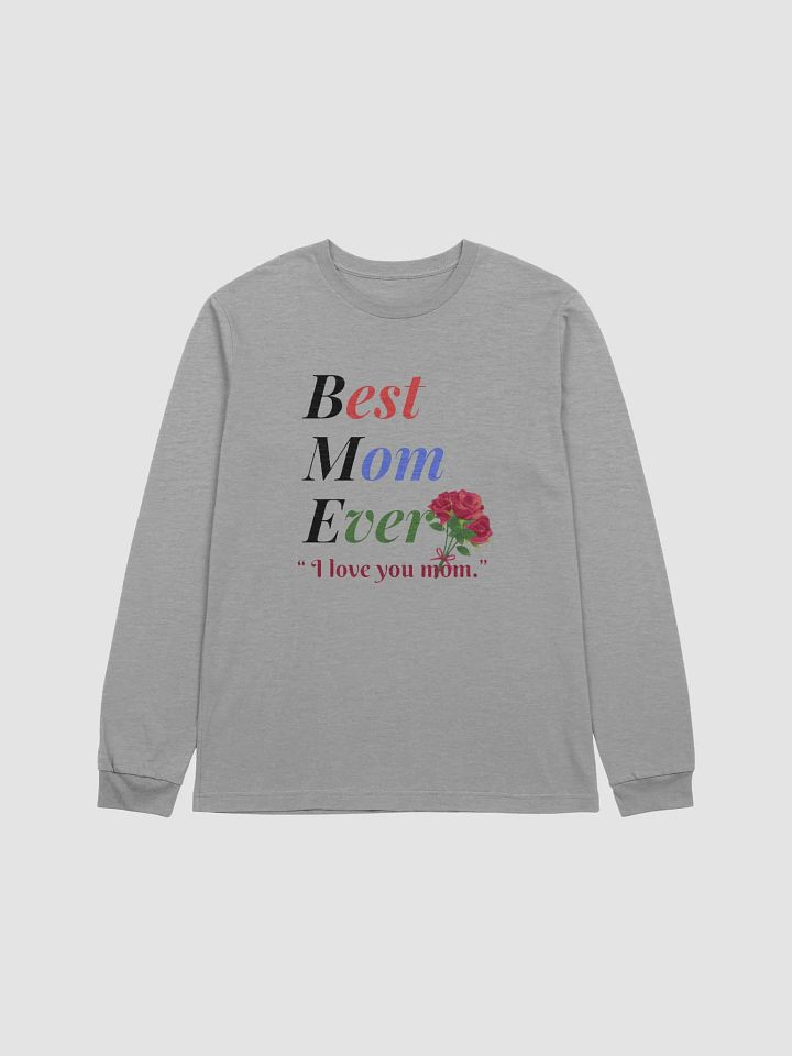 Best Mom Ever Bella+Canvas Supersoft Long Sleeve T-Shirt product image (1)