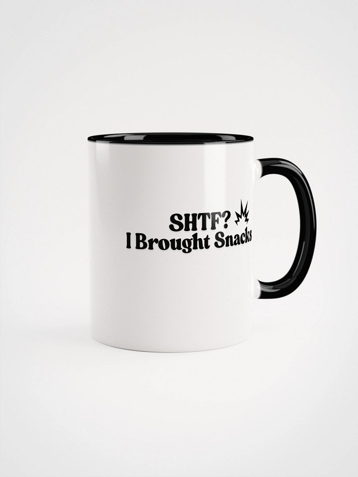 SHTF I Brought Snacks Mug product image (1)
