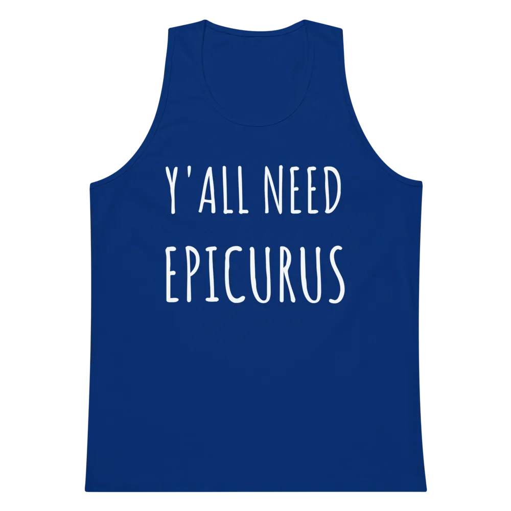 Y'all Need Epicurus WHITE (Cotton Heritage Men's Premium Tank Top) product image (7)