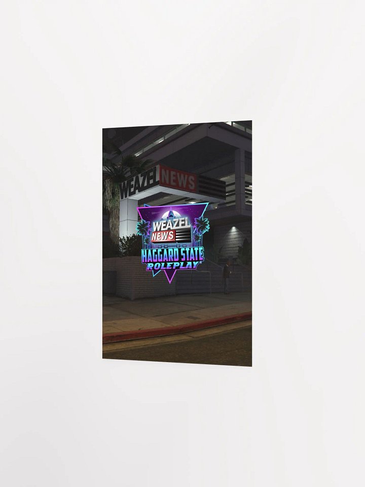Weazel News Haggard State Posters product image (5)