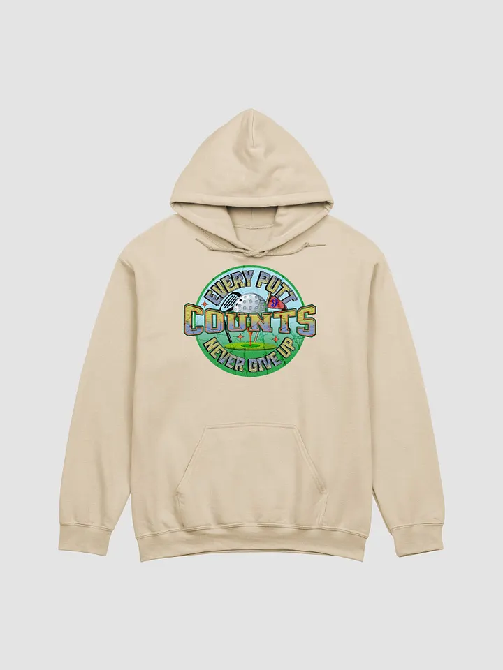Every Putt Counts Never Give Up Golf Motivational Classic Hoodie product image (28)