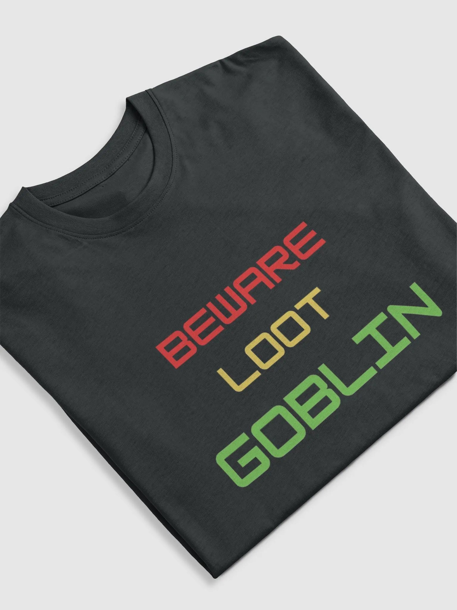 BEWARE LOOT GOBLIN Unisex Tee product image (5)