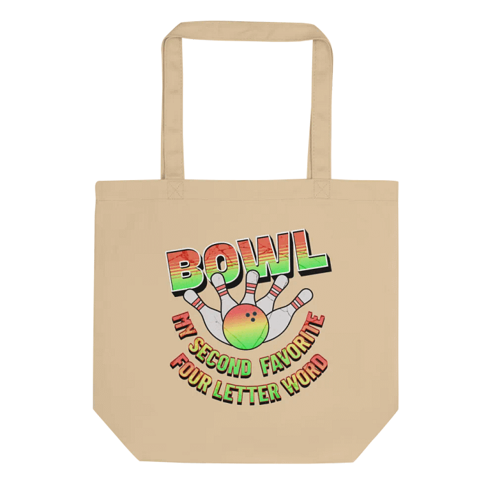 Bowl My Second Favorite Four Letter Word Bowling Strike Style Eco Tote Bag product image (1)