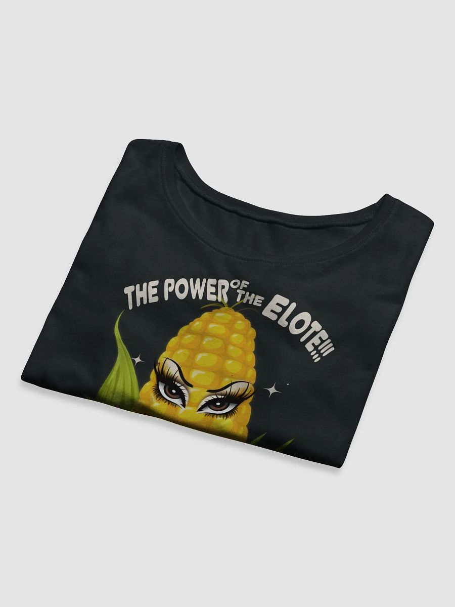 Thats The Power of Elote Baby Crop Top product image (24)