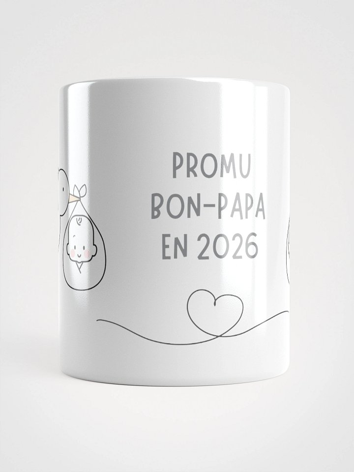 Mug Blanc - Promu Bon-Papa en 2026 - Cigogne Annonce Naissance - Cadeau Original product image (1)