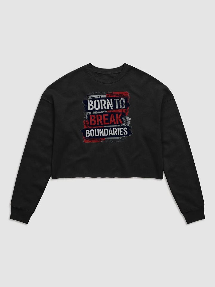 Born To Break Boundaries product image (1)