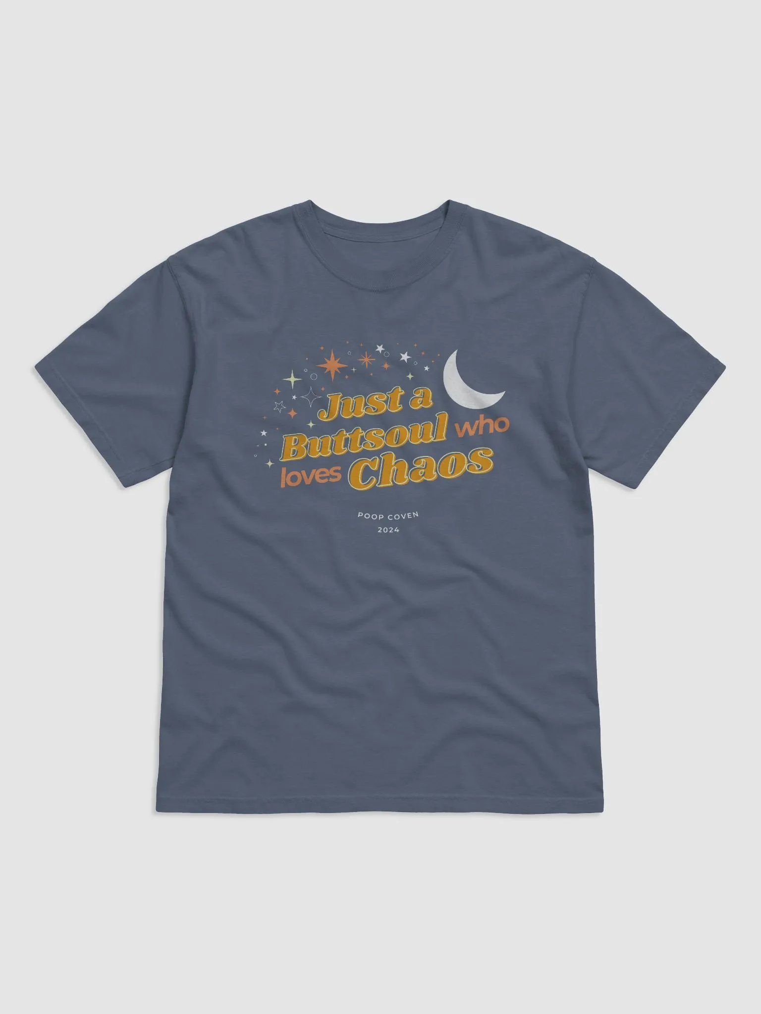 Just a Buttsoul Who Loves Chaos t-shirt product image (4)
