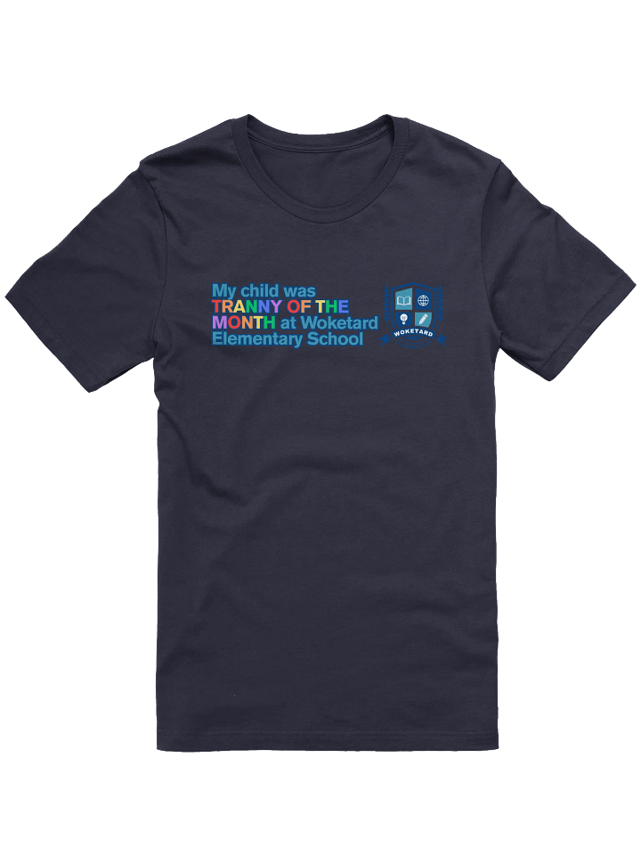 Woketard Elementary T.O.T.M. T-Shirt product image (1)