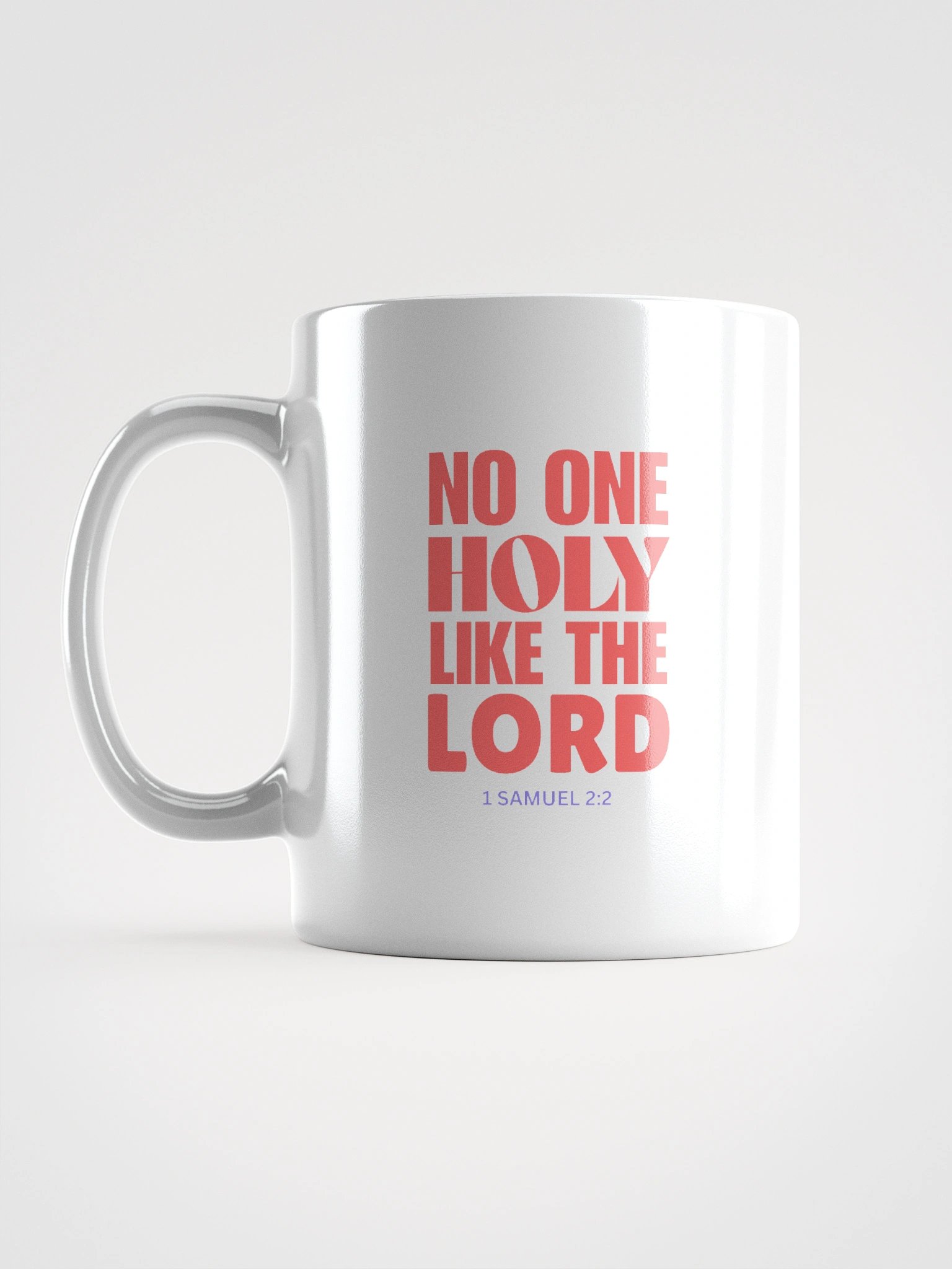 NO ONE HOLY LIKE THE LORD MUG product image (18)