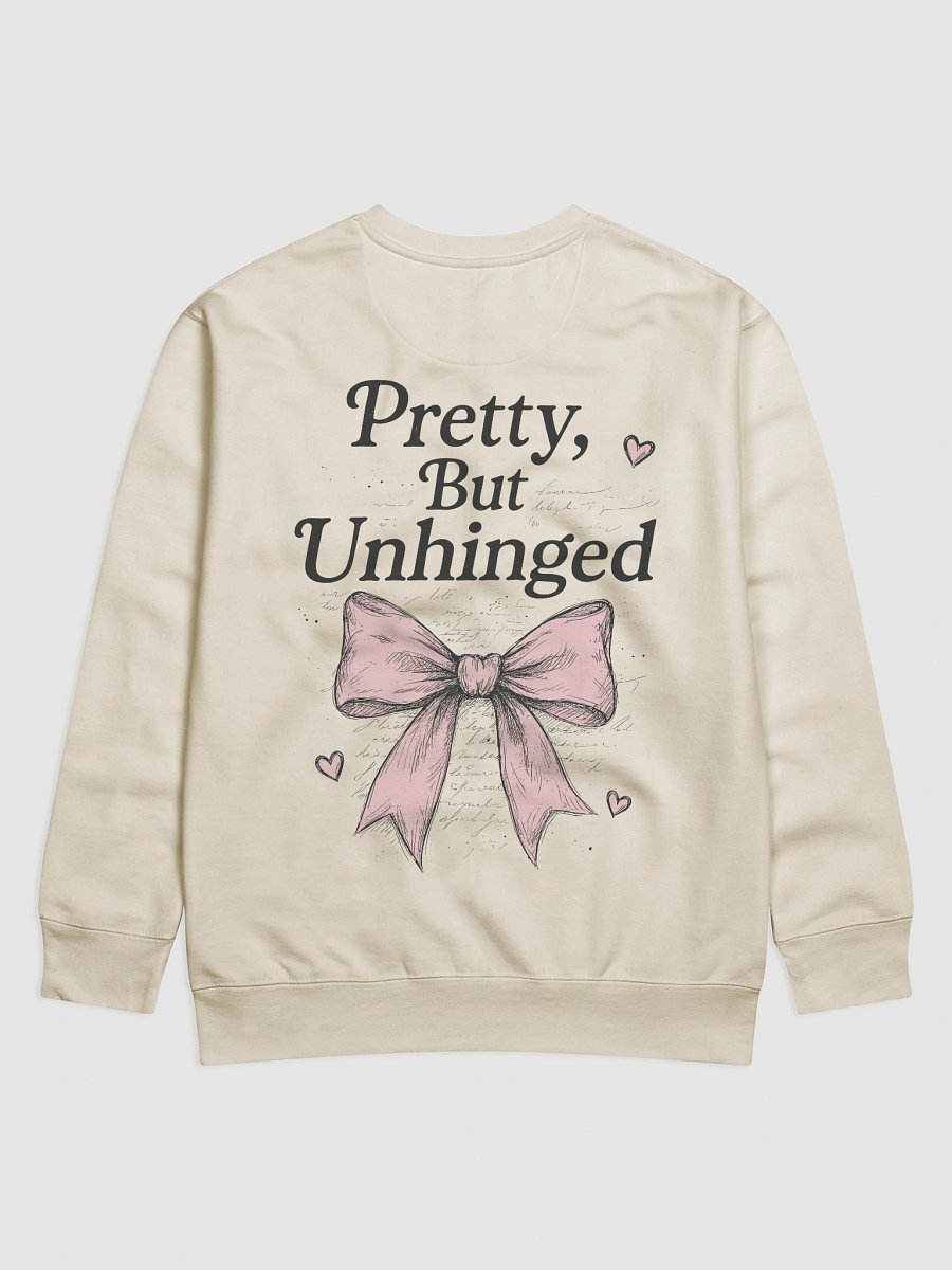 Pretty But Unhinged Sweatshirt product image (4)
