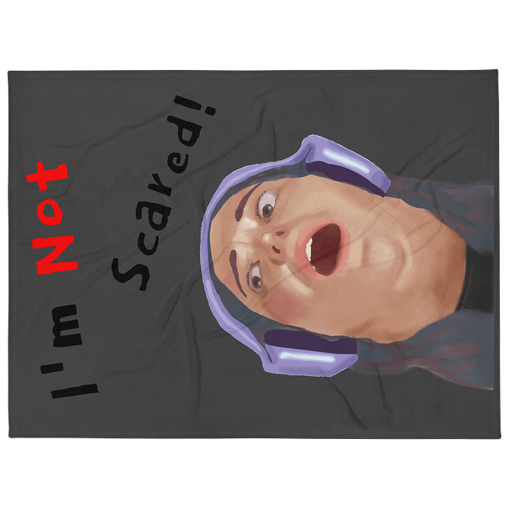 I'm Not Scared Blanket product image (2)