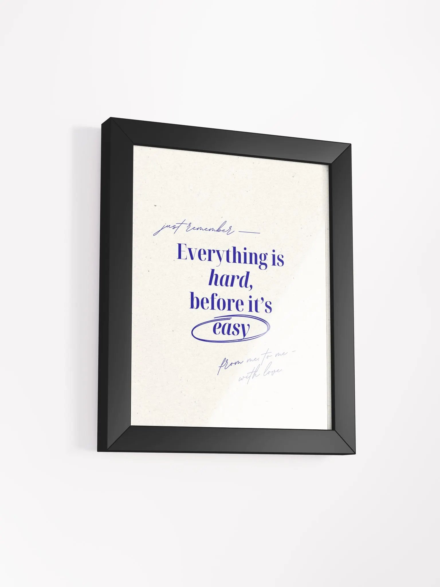 Everything Is Hard - Wall Art product image (24)