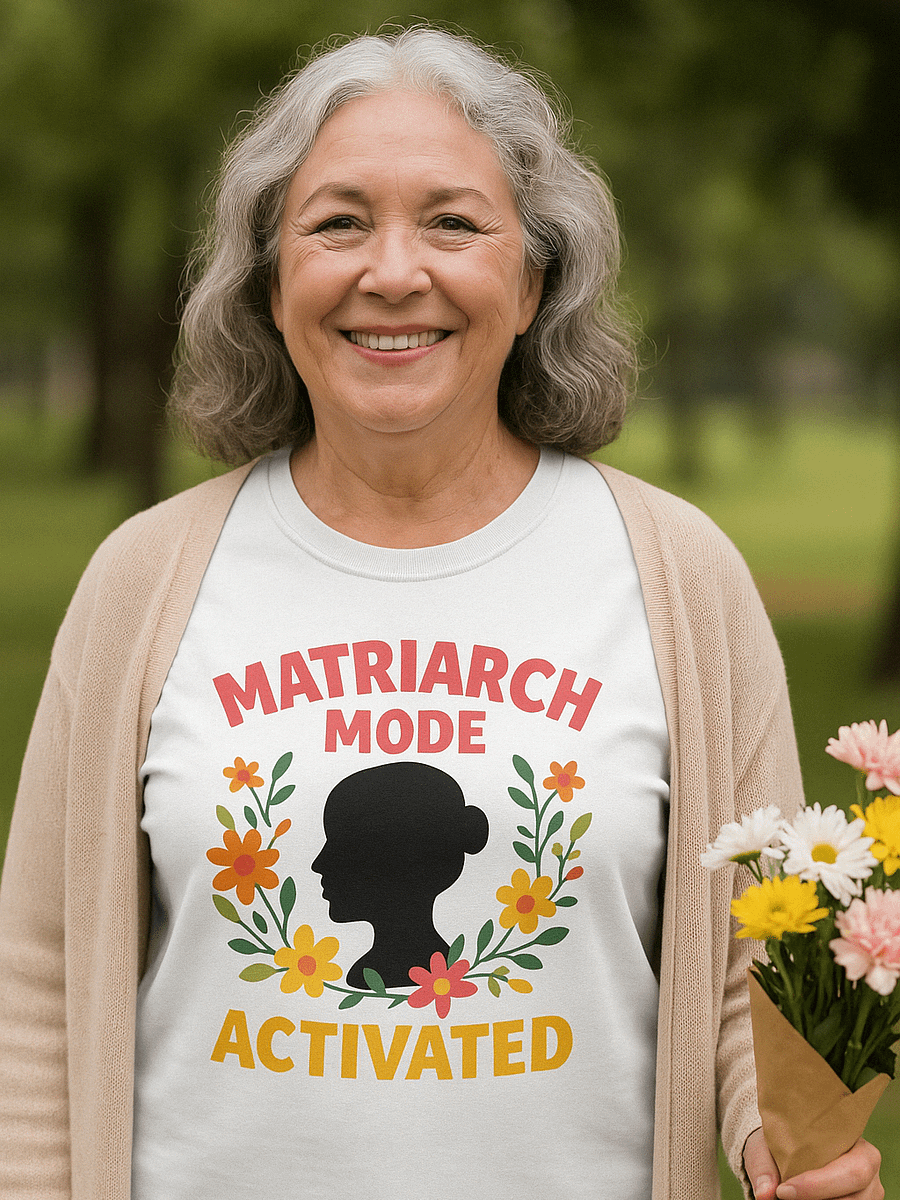 Matriarch Mode Activated Tee product image (4)