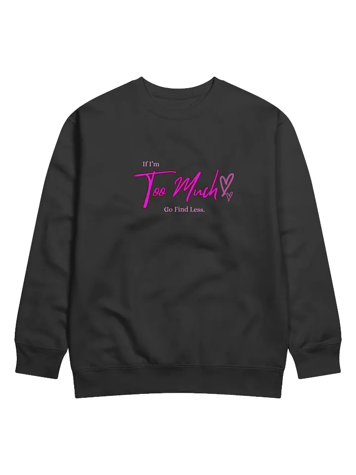 Bold Hearted Premium Sweatshirt product image (1)