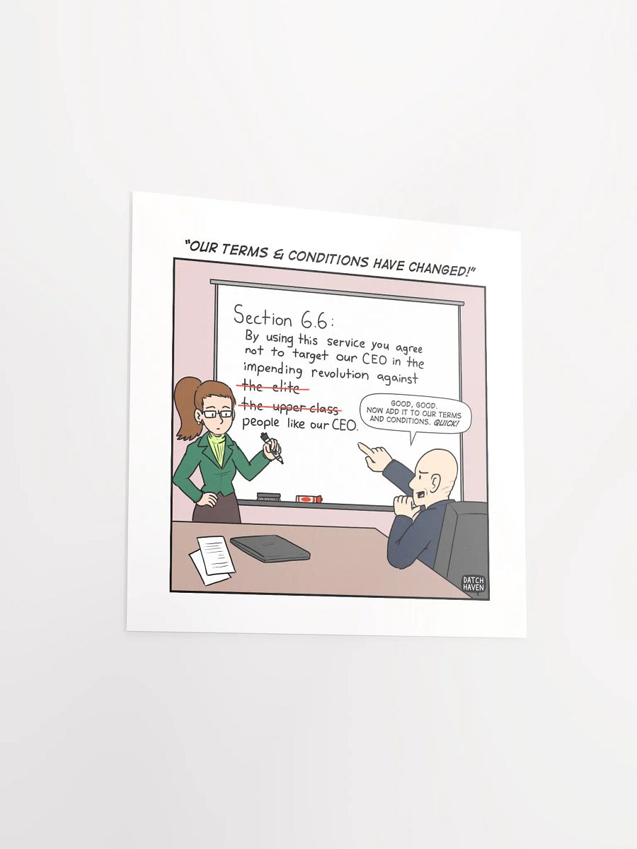 "Our terms & conditions have changed!" poster (10″×10″) product image (3)