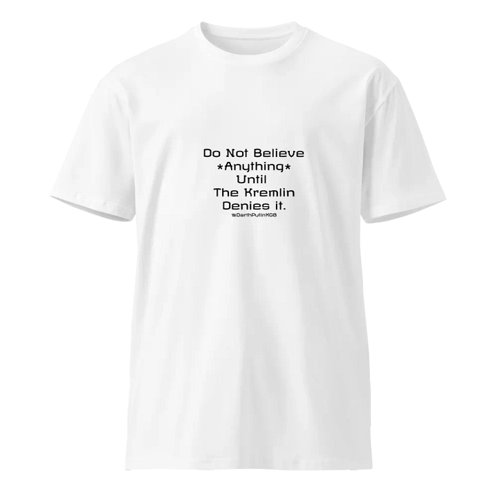 Kremlin denial t-shirt product image (1)